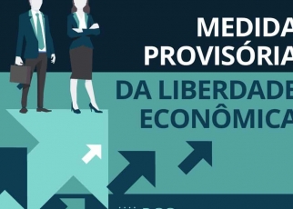 ENTENDA AS PRINCIPAIS MUDANÇAS DA MP DA LIBERDADE ECONÔMICA