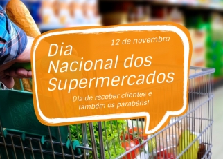 12 de Novembro - Dia Nacional dos Supermercados!